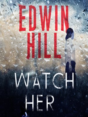 Watch Her - Audiobook